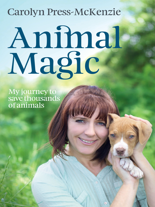 Title details for Animal Magic by Carolyn Press-McKenzie - Wait list